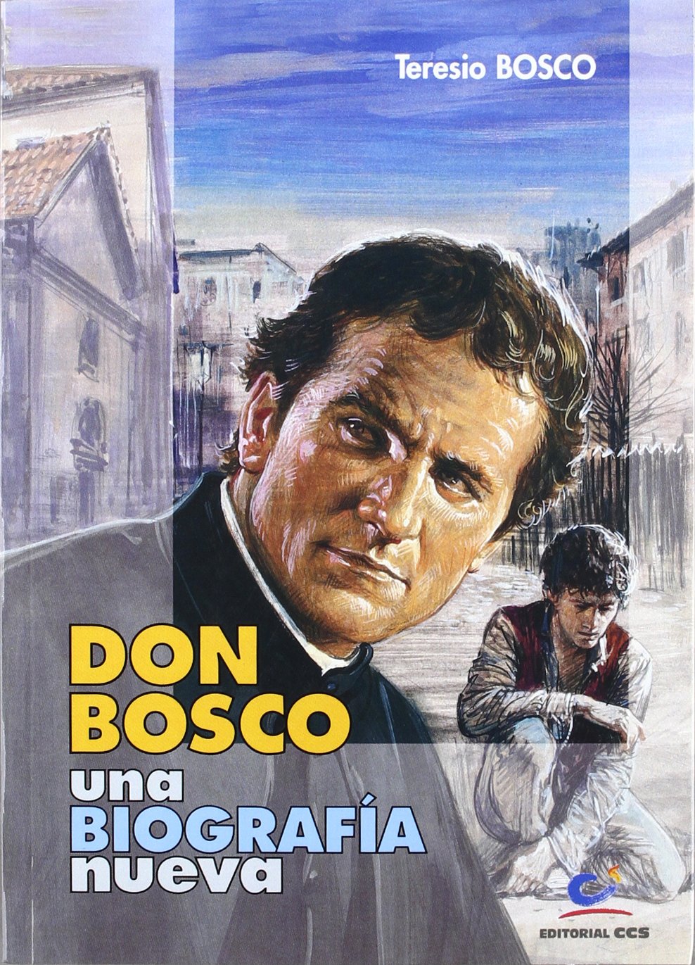 Don Bosco, una biografía nueva book