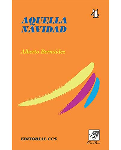 Aquella navidad (Teatro breve, Band 4) Non-fiction