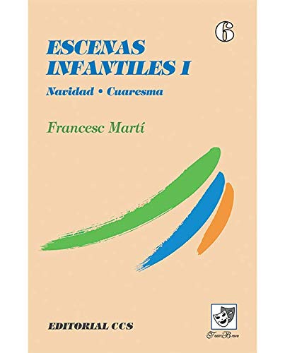 Escenas infantiles 1. navidad, cuaresma book