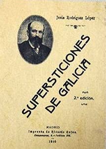Supersticiones de Galicia y preocupaciones vulgares book