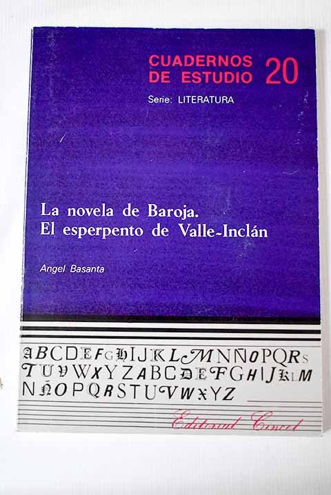 Novela de baroja, la. el esperpento de Valle-inclan book