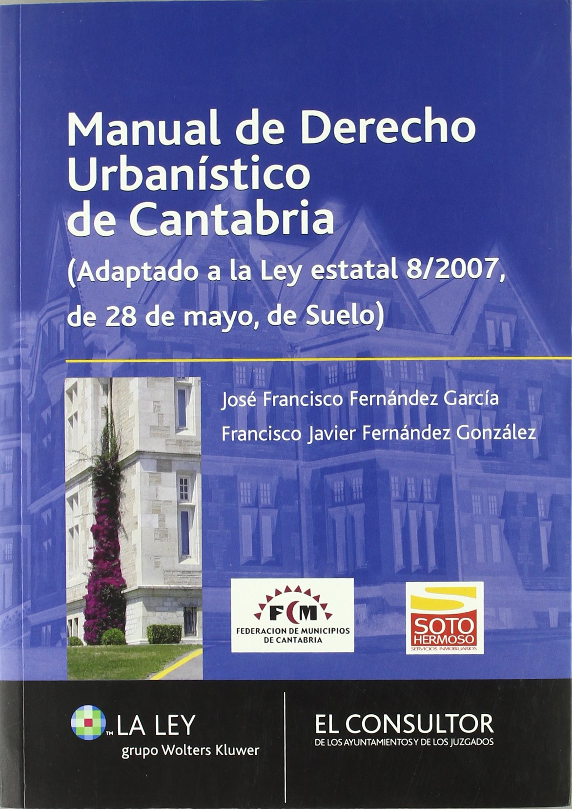 Manual de derecho urbanístico de Cantabria book