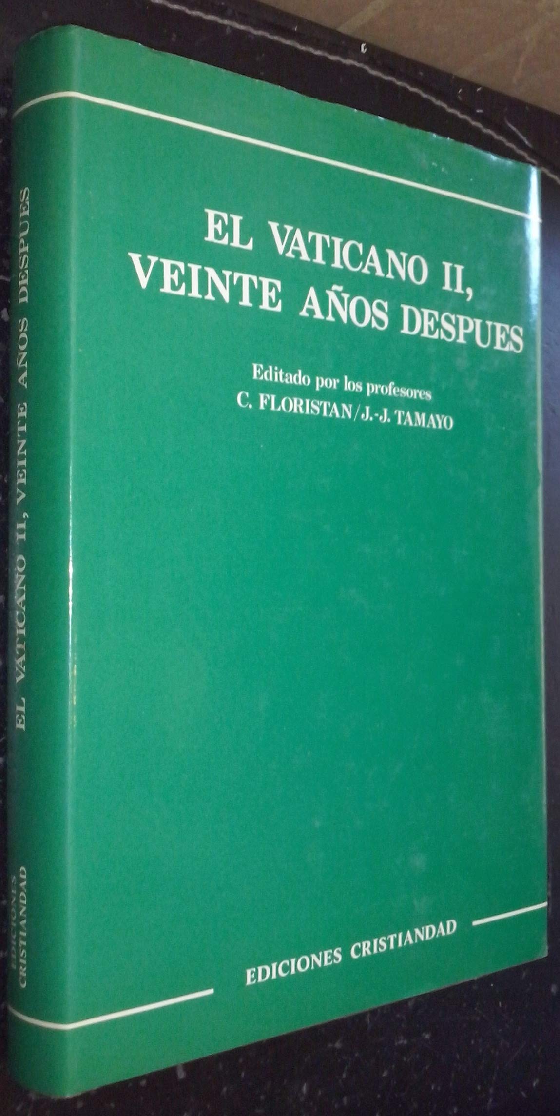 El Vaticano II Veinte Aos Despues book
