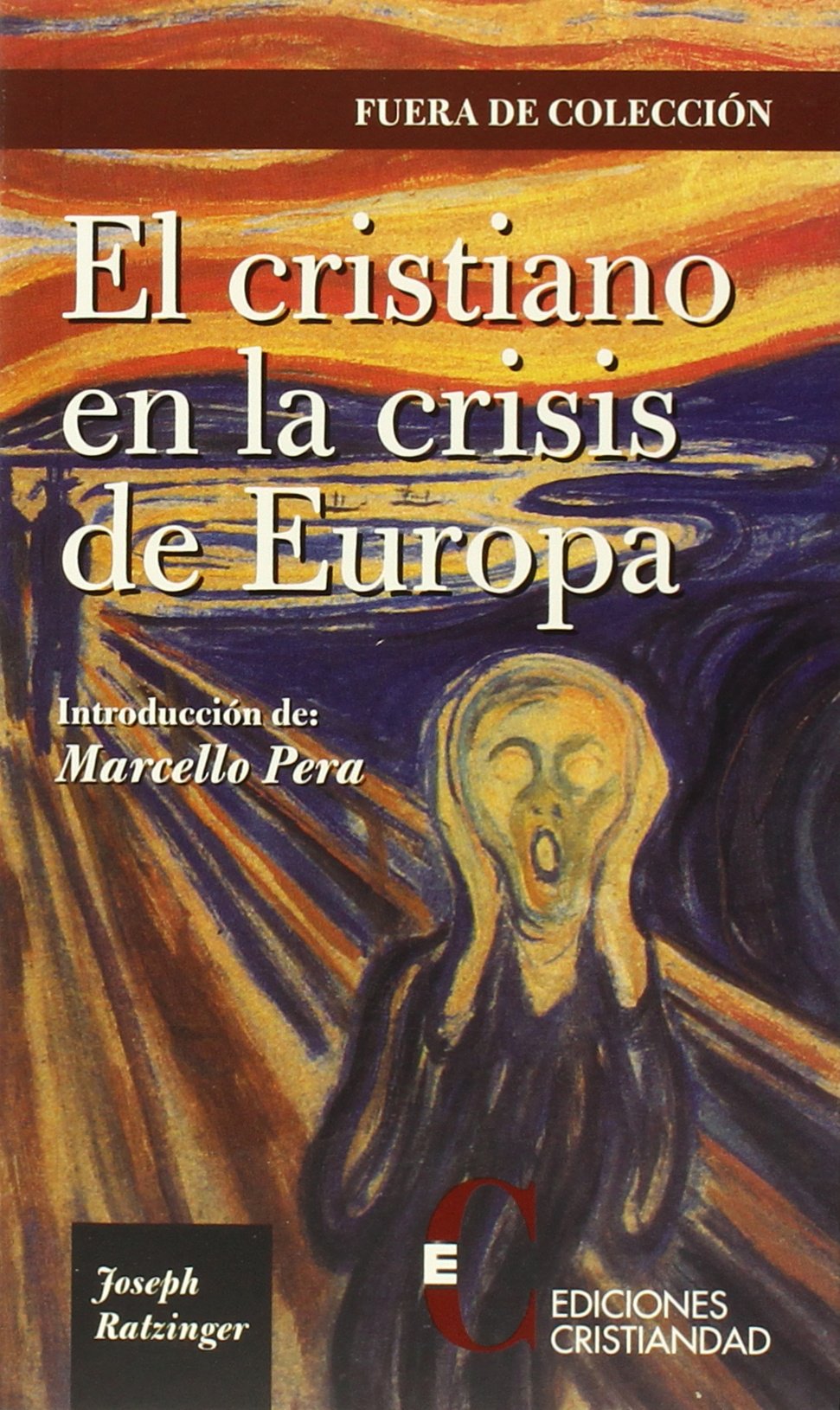 El cristiano en la crisis de Europa Learning & Reference