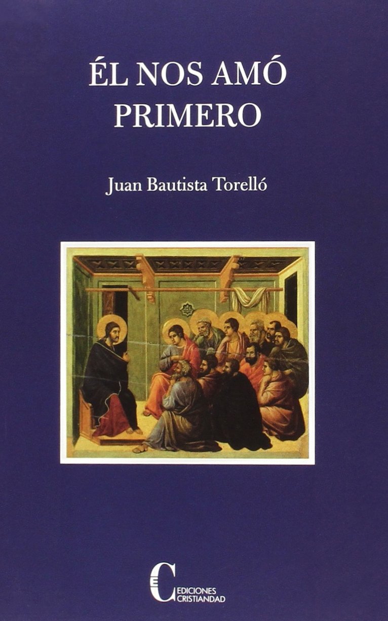 Él nos amó primero Books