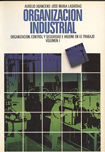 Organizacion industrial vol.1 book