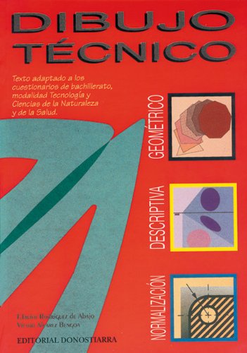 Dibujo técnico, Bachillerato : modalidad : tecnología y ciencias de la naturaleza y de la salud Books