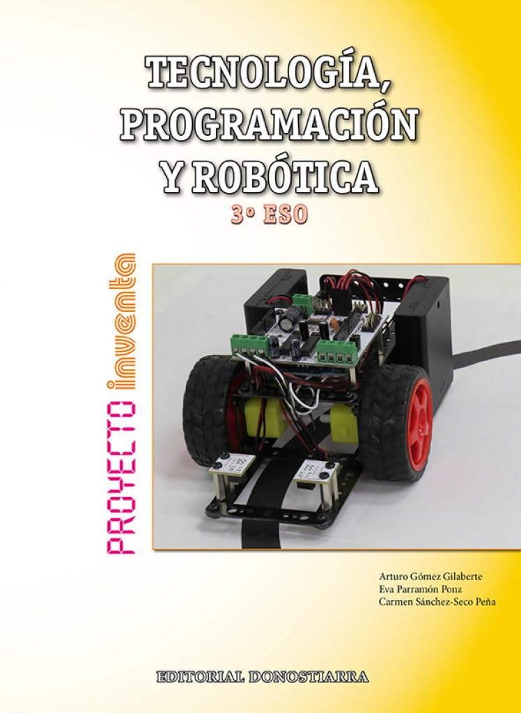 Tecnología, Programación y Robótica 3º ESO - Proyecto INVENTA Business & Technology