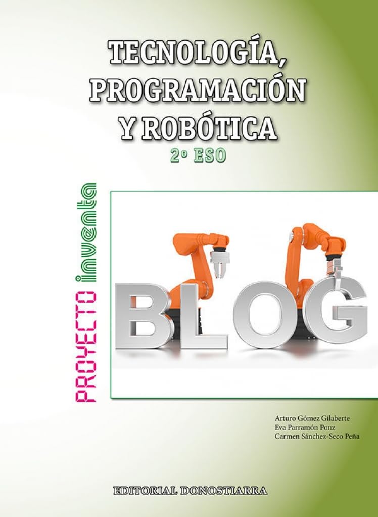 Tecnología, Programación y Robótica 2º ESO - Proyecto INVENTA book