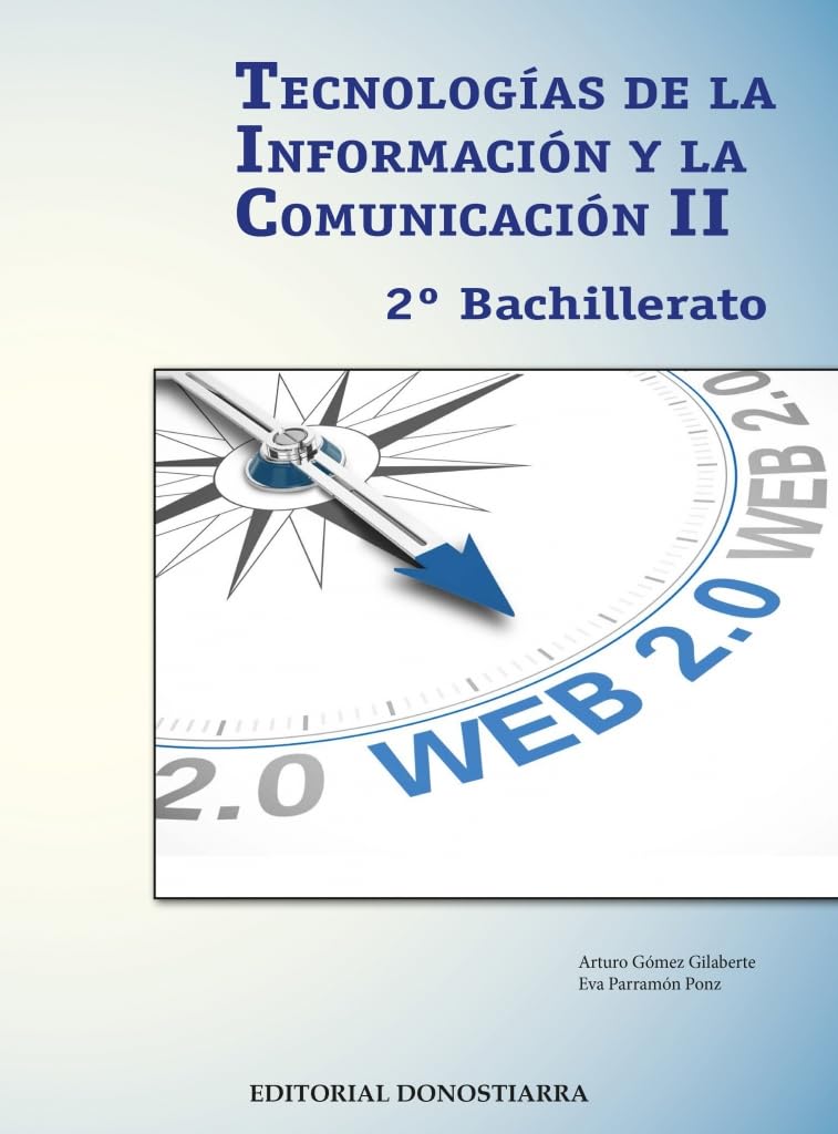 Tecnologías de la información y comunicación II - 2º Bachillerato book