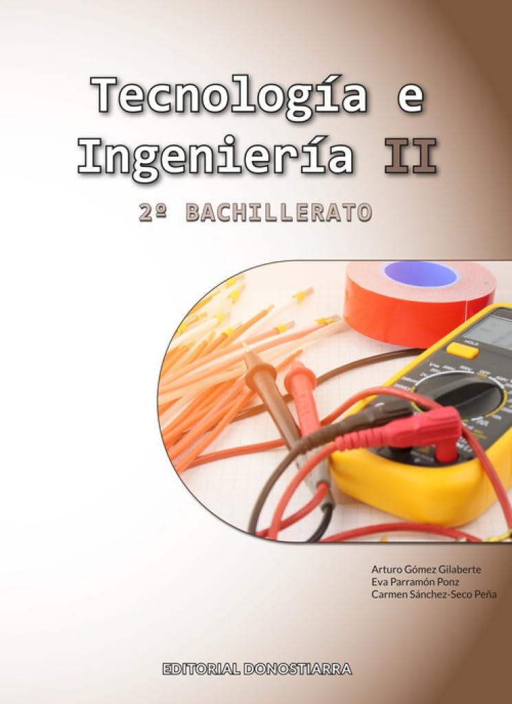 Tecnología e Ingeniería II - 2º Bachillerato book