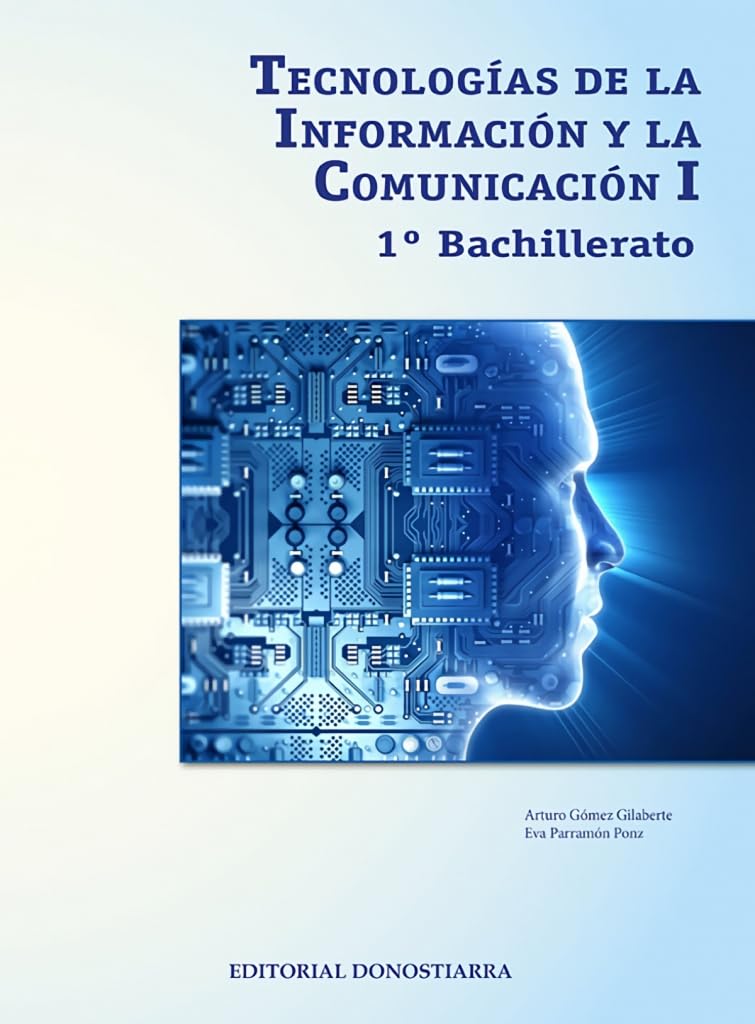 Tecnologías de la información y comunicación I - 1º Bachillerato book
