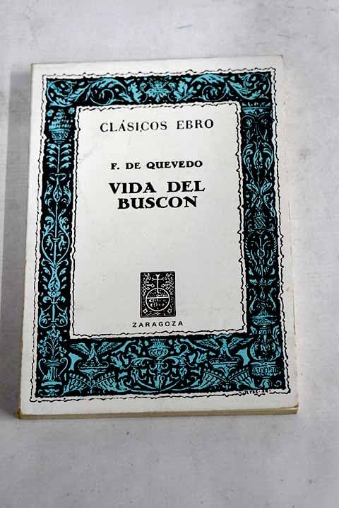 Historia de la vida del Buscón book