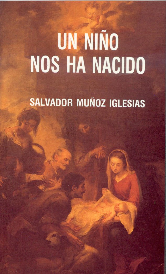 Un niño nos ha nacido (Logos, Band 56) Books