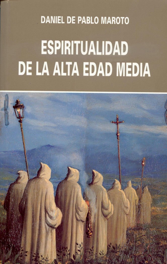 Espiritualidad de la alta edad media: (siglos VI-XII) Living & Furnishing