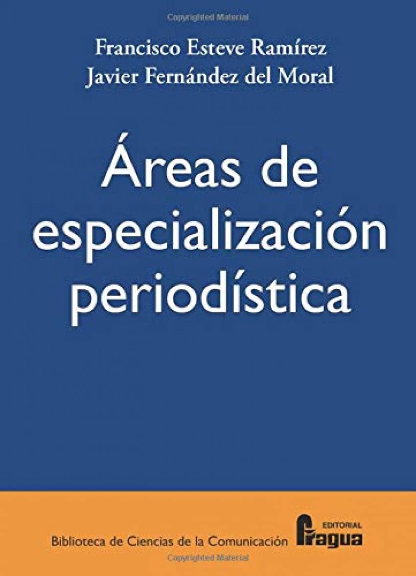 Areas de especializacion periodistica book