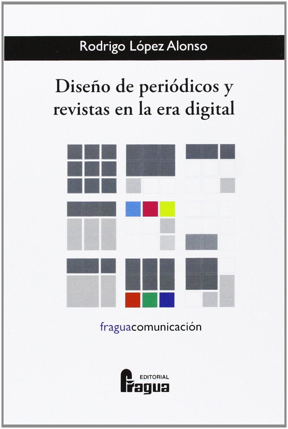 Diseño de periódicos y revistas en la era digital Learning & Reference