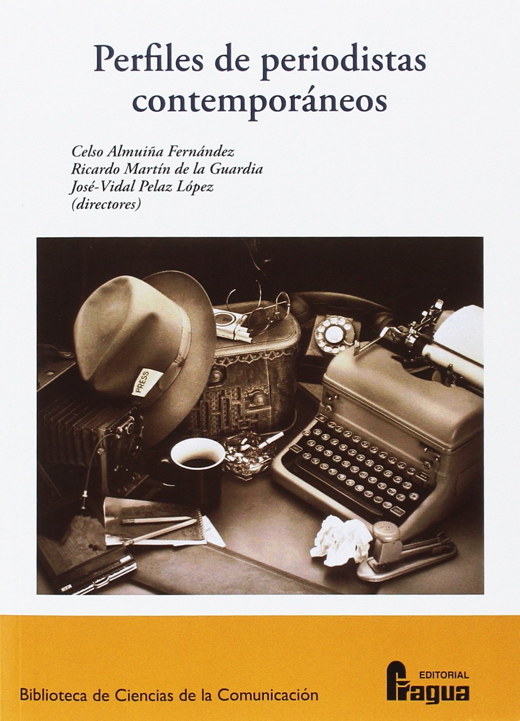 Perfiles de periodistas contemporáneos book