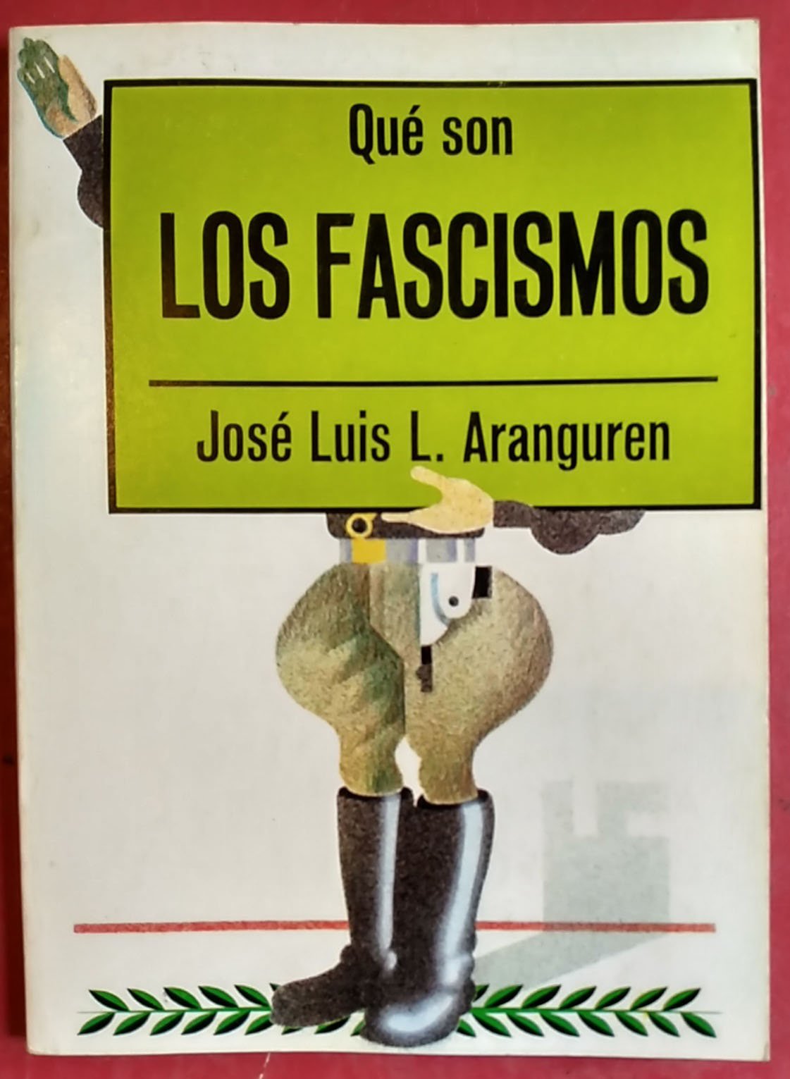Qué son los fascismos Books