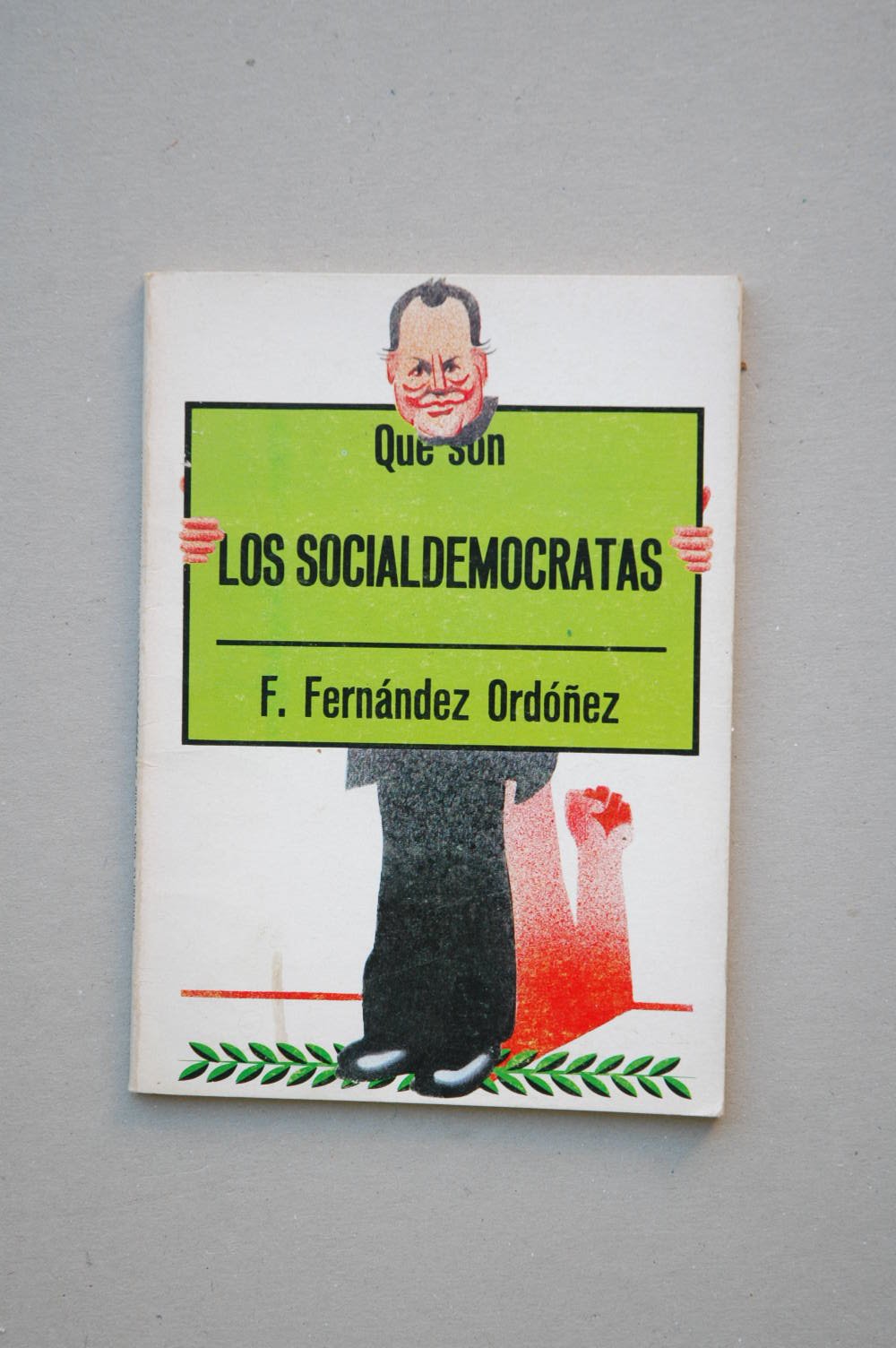 Que son los socialdemocratas (Biblioteca de divulgacion politica) (Spanish Edition) Books