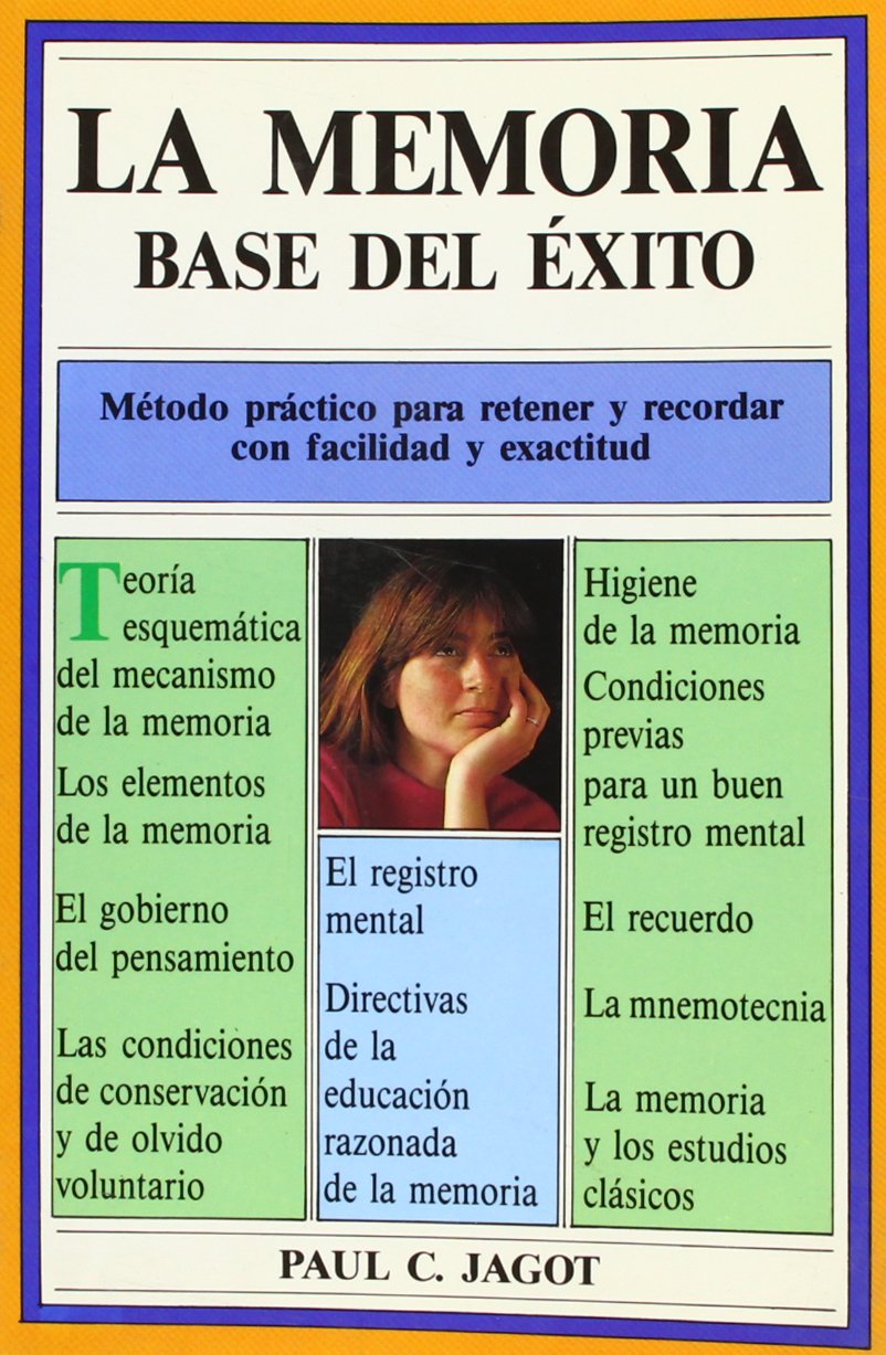 La memoria, base del éxito (VARIOS-AUTOAYUDA) Social Sciences