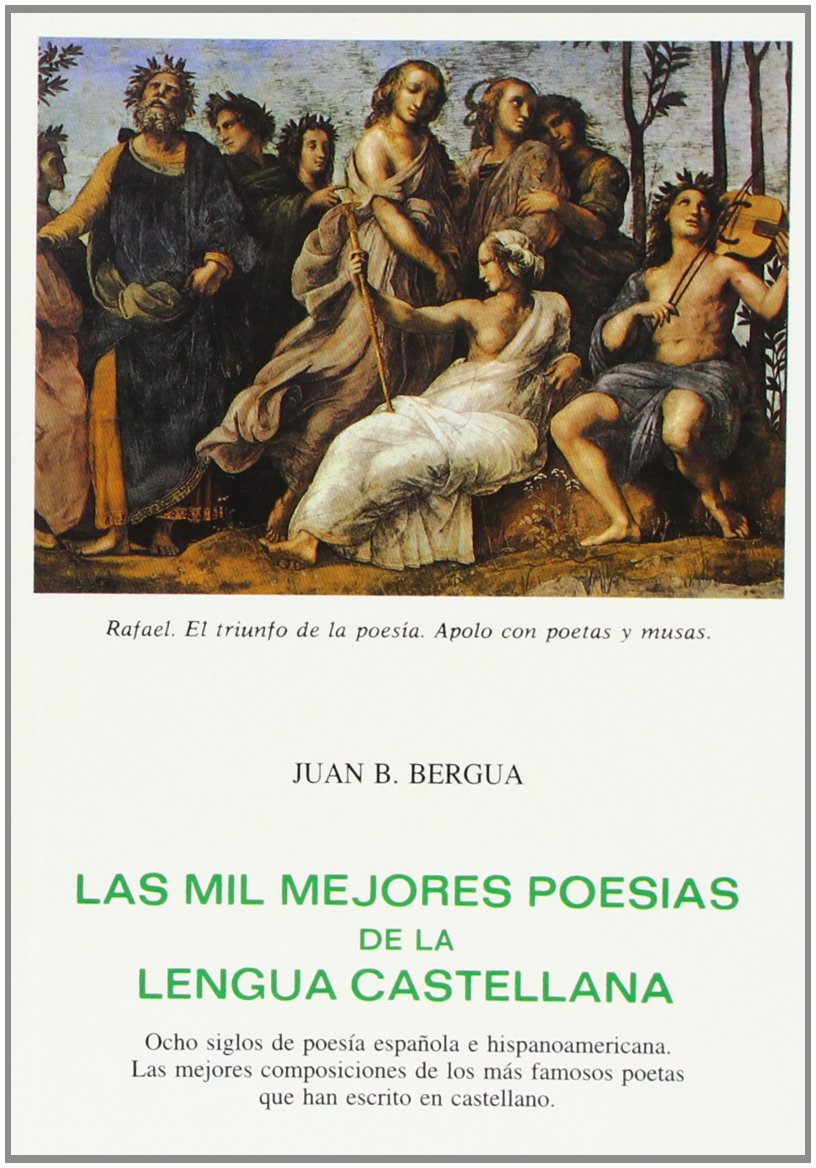 LAS MIL MEJORES POESIAS DE LA LENGUA CASTELLANA (Tesoro literario,) book