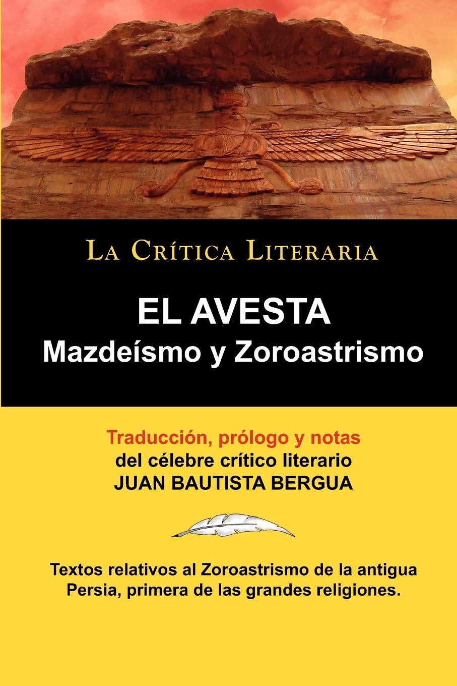El Avesta: Zoroastrismo y Mazdeismo book
