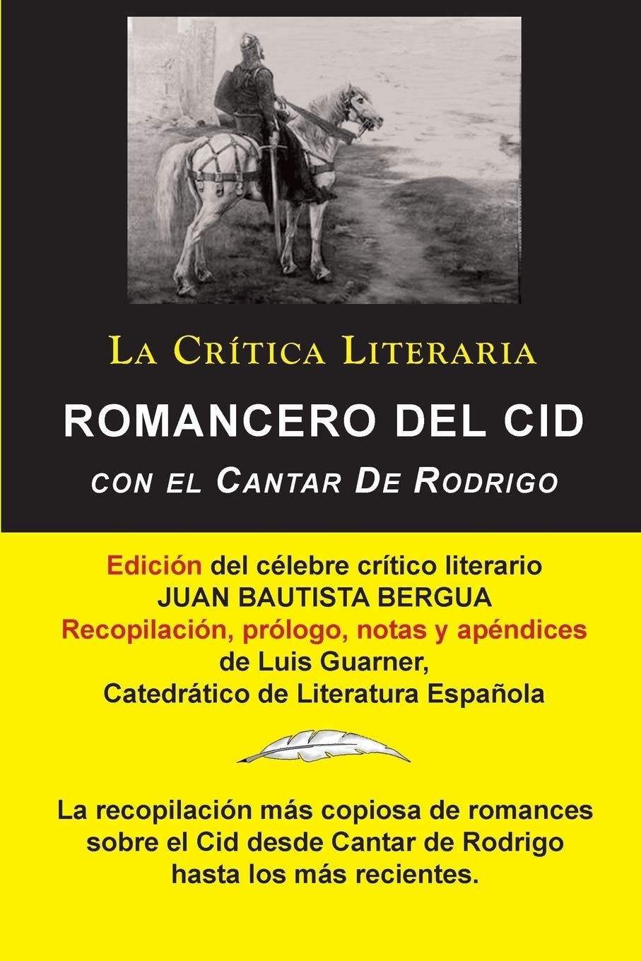 Romancero Del Cid con el Cantar De Rodrigo; Colección La Crítica Literaria por el célebre crítico literario Juan Bautista Bergua, Ediciones Ibéricas Contemporary literature Books