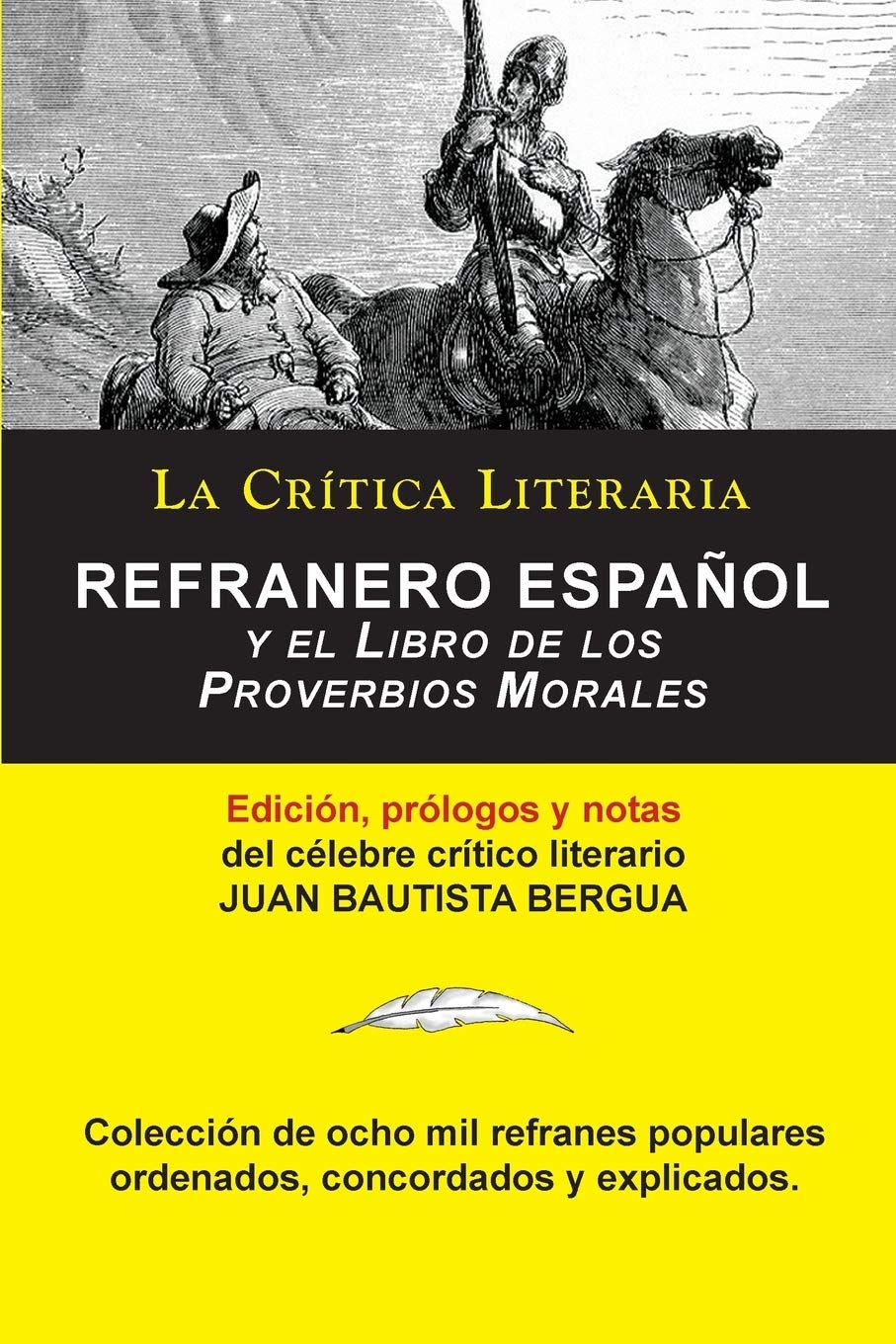 Refranero Español, Juan Bautista Bergua; Colección La Crítica Literaria por el célebre crítico literario Juan Bautista Bergua, Ediciones Ibéricas Contemporary literature Books