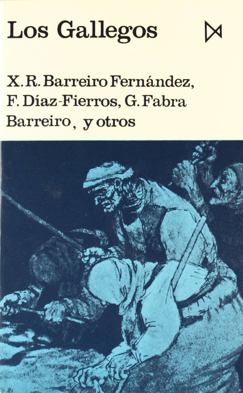 Los gallegos (Fundamentos, Band 53) Social Sciences