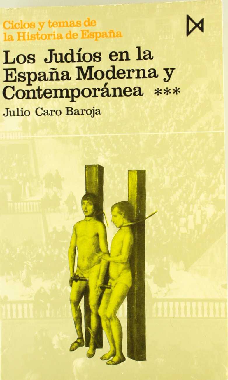 Los judíos en la España Moderna y Contemporánea III book