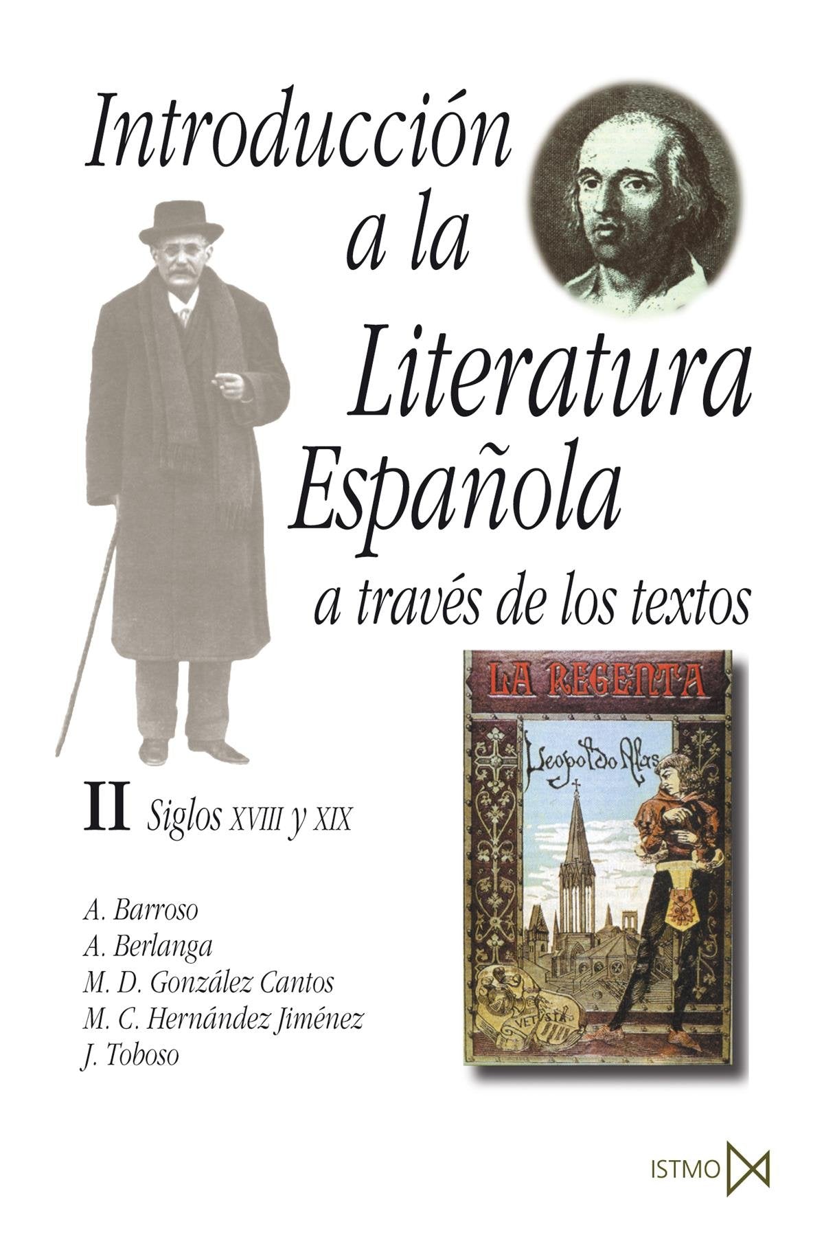 Introducción a la literatura española a través de los textos II (Fundamentos, Band 66) Contemporary literature