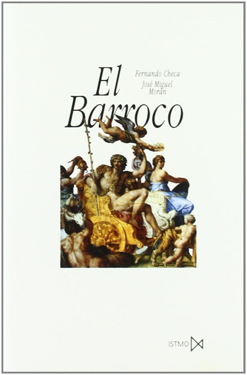El Barroco : El Arte y los sistemas visuales (Fundamentos, Band 77) Philosophy