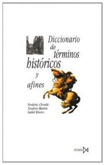 Diccionario de términos históricos y afines (Fundamentos, Band 81) Politics & History