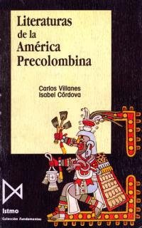 Literaturas de la América precolombina (Fundamentos, Band 107) Contemporary literature