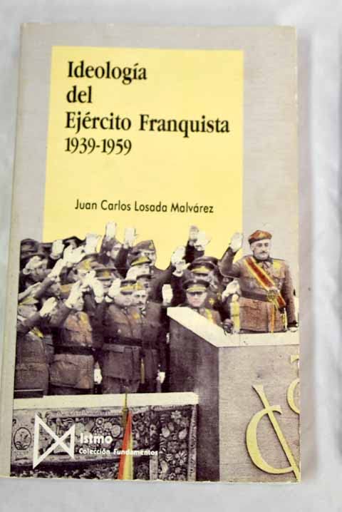 Ideología del ejército franquista (1939-1959) Books