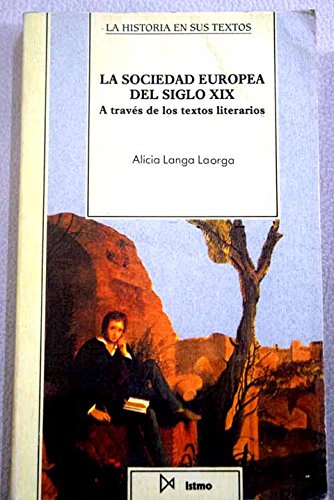 La sociedad europea del siglo XIX a través de los textos literarios Books