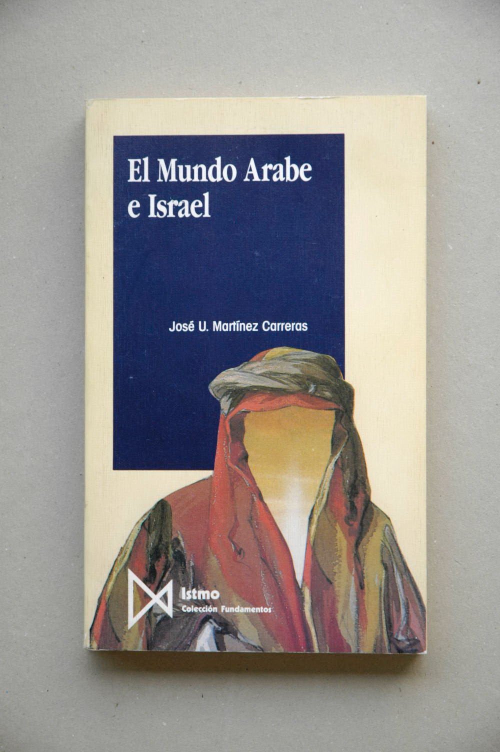 El mundo árabe e Israel Social Sciences