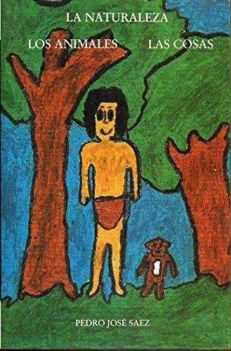 Naturaleza, los animales, las cosas, la book