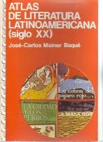 Atlas de literatura latinoamericana: (siglo XX) (Coleccion Atlas : Letras) (Spanish Edition) Books