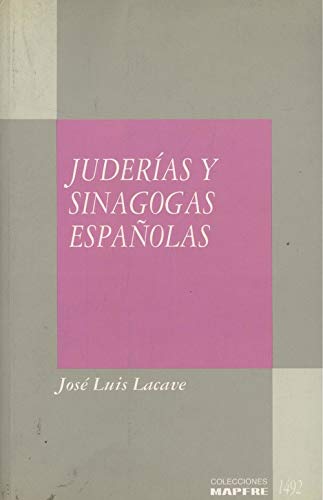 Juderias y Sinagogas Espanolas (Colecciones Mapfre 1492) Books