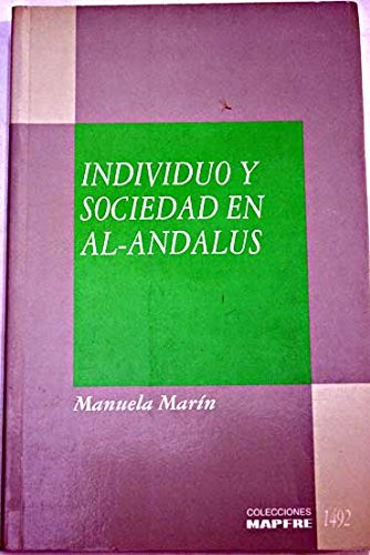 individuo y sociedad en al-andalus Books