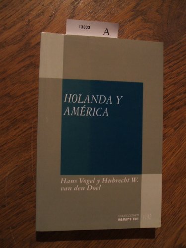 livro holanda y america hans vogel hubre Ed. 1992 Books