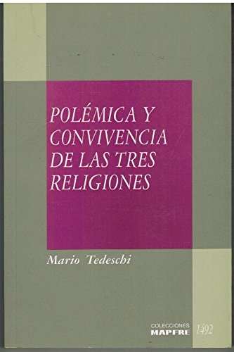polémica y convivencia de las tres religiones Books