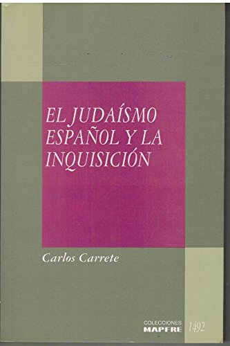 el judaísmo español y la inquisisción Books