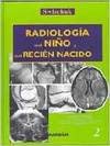 RADIOLOGIA EN EL NIÃ‘O Y EN EL RECIEN NACIDO Politics & History