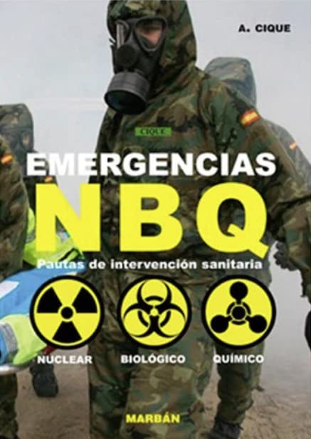 EMERGENCIAS NBQ: PAUTAS DE INTERVENCION SANITARIA book