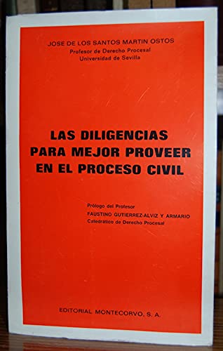 Las diligencias para mejor proveer en el proceso civil (Spanish Edition) Books
