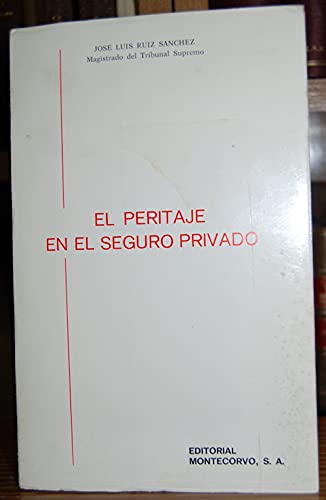 El peritaje en el seguro privado Books