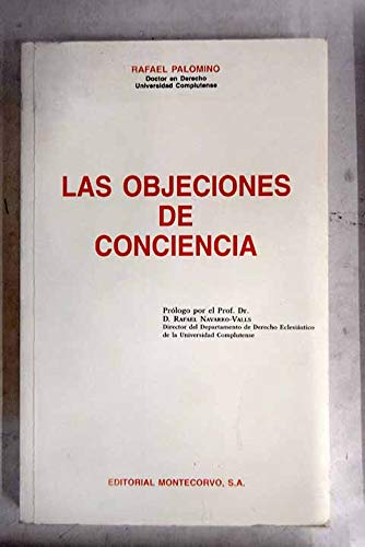 Las objeciones de conciencia: conflictos entre conciencia y ley en el derecho norteamericano Books